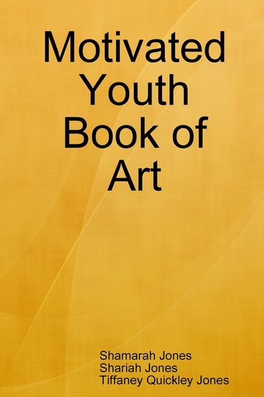 bokomslag Motivated Youth Book of Art