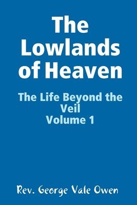 bokomslag Lowlands of Heaven