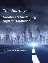 bokomslag Journey: Creating & Sustaining High Performance