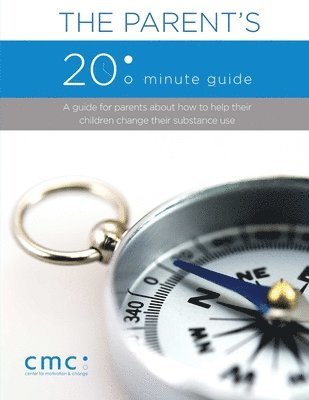 bokomslag The Parent's 20 Minute Guide (Second Edition)