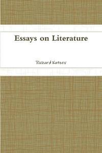 bokomslag Essays on Literature