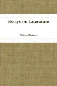 bokomslag Essays on Literature