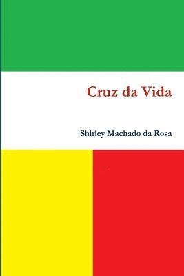 bokomslag Cruz Da Vida