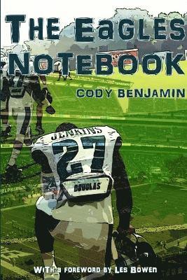 Cody Benjamin - Eagles Notebook, Häftad