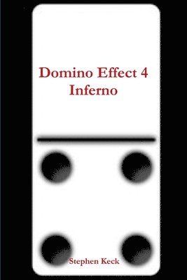 Domino Effect 4 Inferno 1