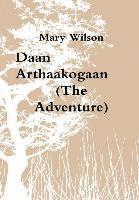 bokomslag Daan Arthaakogaan (the Adventure)