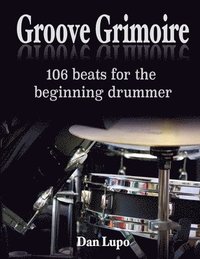 bokomslag Groove Grimoire - Beginners