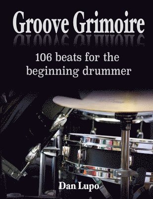 Groove Grimoire - Beginners 1