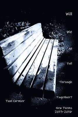 Will We All Pull Through Together?