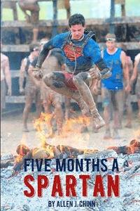 bokomslag Five Months a Spartan