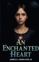bokomslag Enchanted Heart