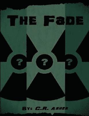 The Fade 1