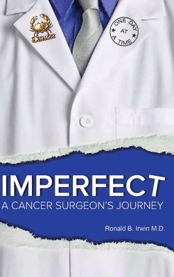 bokomslag Imperfect: A Cancer Surgeon's Journey