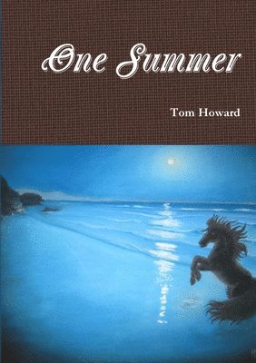 Tom Howard - One Summer, Häftad