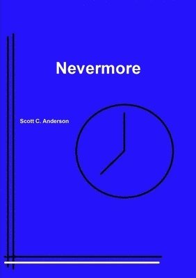 Scott C Anderson, Scott C. Anderson - Nevermore, Häftad