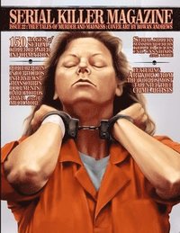 bokomslag Serial Killer Magazine Issue 22