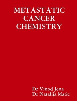 bokomslag Metastatic Cancer Chemistry