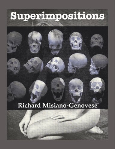Richard Misiano-Genovese - Superimpositions, Häftad