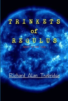TRINKETS of REGULUS 1