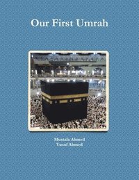 bokomslag Our First Umrah