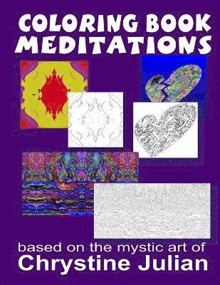 Coloring Book Meditations 1