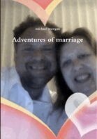 Michael Morgan - Adventures of marriage, Inbunden