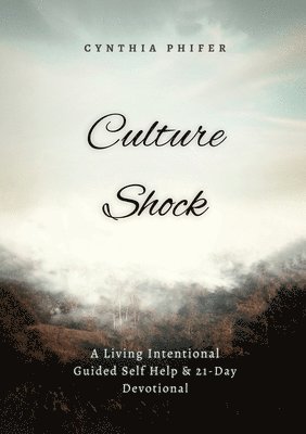 Cynthia Phifer - Culture Shock, Häftad