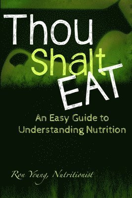 Ron Young - Thou Shalt Eat, Häftad