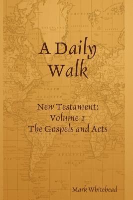 bokomslag Daily Walk: The Gospels and Acts