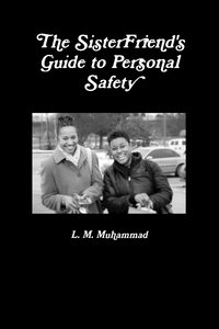 bokomslag The Sisterfriend's Guide to Personal Safety