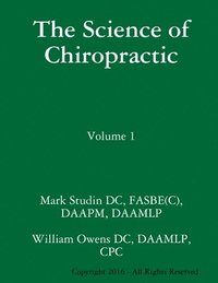 bokomslag The Science of Chiropractic