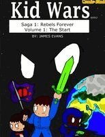 James Evans - Kid Wars Volume 1 Saga 1, Häftad