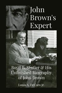 bokomslag John Brown's Expert