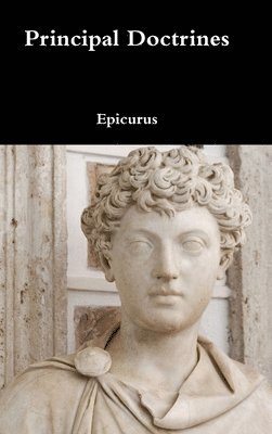 Epicurus - Principal Doctrines, Inbunden