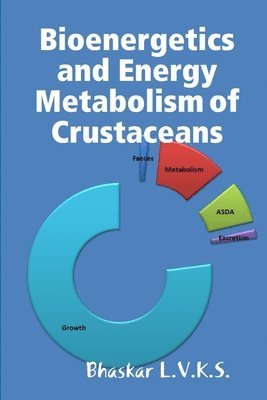 bokomslag Bioenergetics and Energy Metabolism in Crustaceans