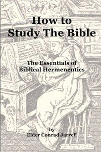bokomslag How to Study the Bible