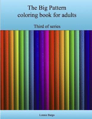 The Third Big Pattern Coloring Book for Adults 1