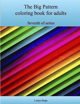 The Seventh Big Pattern Coloring Book for Adults 1