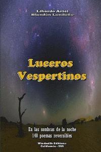 bokomslag Luceros Vespertinos