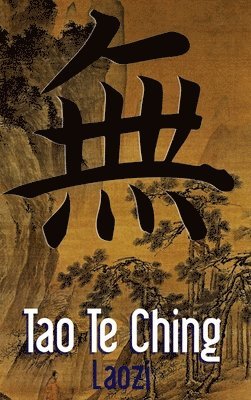 Lao Zi - Tao Te Ching, Inbunden