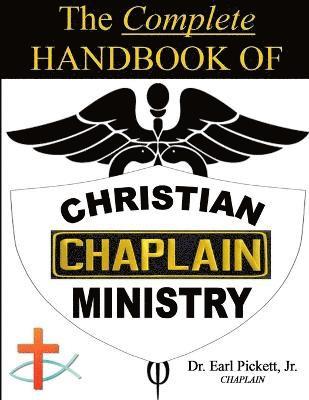 bokomslag Complete Handbook of Christian Chaplain Ministry