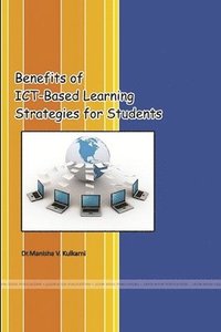 bokomslag Benefits of Ict-Based Learning Strategies for Students