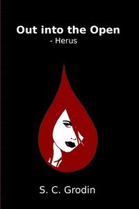 bokomslag Out into the Open - Herus