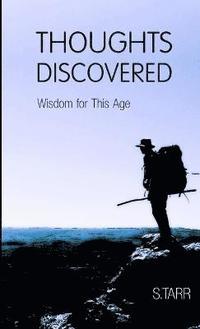bokomslag Wisdom for This Age (Thoughts Discovered: Volume Two)