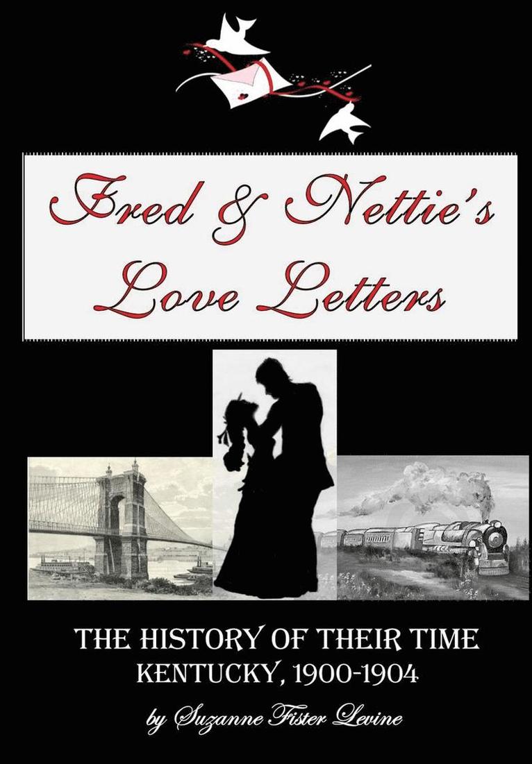 Fred & Nettie's Love Letters 1