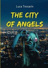 bokomslag The City Of Angels