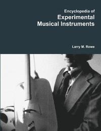 bokomslag Encyclopedia of Experimental Musical Instruments