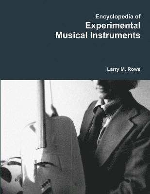 Encyclopedia of Experimental Musical Instruments 1