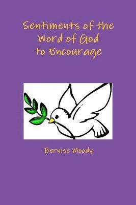 Sentiments of the Word of God to Encourage 1