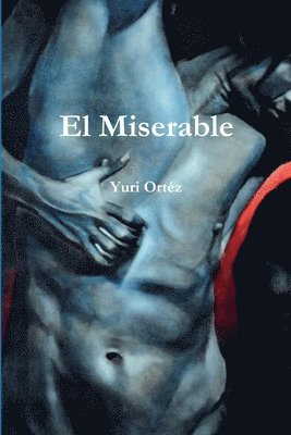 El Miserable 1